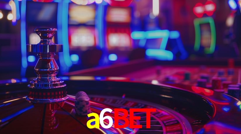 a6bet,a6bet app